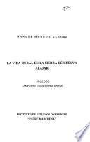 La vida rural en la Sierra de Huelva