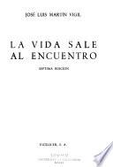 La vida sale al encuentro