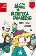 La vida secreta de Rebecca Paradise