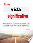 La vida significativa