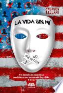 La vida sin mí