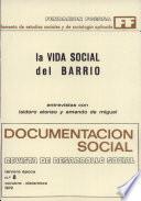 La vida social del barrio