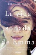 La vida soñada de Emma