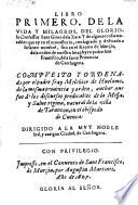 La vida y milagros del ... confessor Sant Gines de la Xara. Y de algunas cosas notables que ay en el monasterio