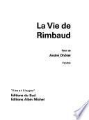La vie de Rimbaud
