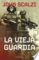 La vieja guardia