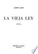 La vieja ley
