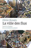 La Ville des flux