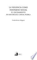 La violencia como fenómeno social