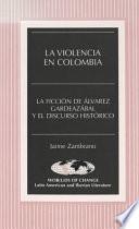 La violencia en Colombia