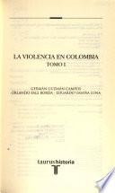 La violencia en Colombia
