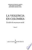 La violencia en Colombia