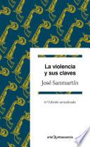 La violencia y sus claves