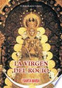 La Virgen del Rocío
