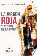 La virgen roja y las chicas de La Gavia