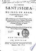 La Virgen Santissima no pecó en Adan, ni quedo deudora en el al pecado original
