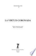 La virtud coronada