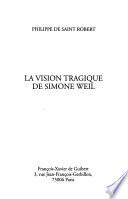 La vision tragique de Simone Weil