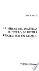 La víspera del degüello