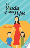 La Viuda Y Sus Hijos