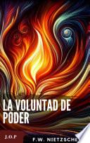 LA VOLUNTAD DE PODER