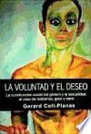 La voluntad y el deseo