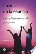 La voz de la esencia
