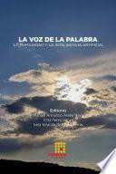 La voz de la palabra. La humanidad y la inteligencia artificial