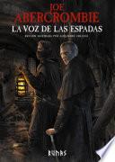 La voz de las espadas [Edición ilustrada]