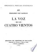 La voz de los cuatro vientos