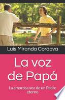 La voz de Papá