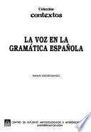 La voz en la gramática española