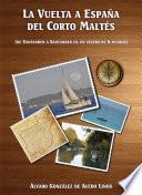 La vuelta a España del Corto Maltés