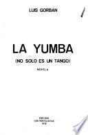 La yumba, no sólo es un tango