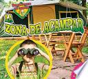 La Zona de Acampar