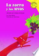 La Zorra y las Uvas/ The Fox and the Grapes