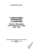 Labradores, tejedores y ladrones