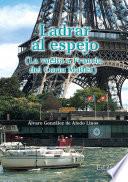 Ladrar al espejo