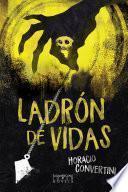 Ladrón de vidas