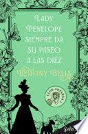 Lady Penelope da siempre su paseo a las diez (Club Astarea 2)