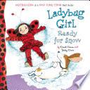 Ladybug Girl Ready for Snow