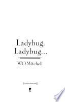 Ladybug, Ladybug