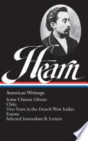 Lafcadio Hearn: American Writings (LOA #190)