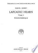 Lafcadio Hearn: Europe-Amérique