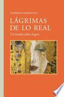 Lágrimas de lo real
