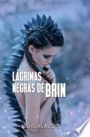 Lágrimas negras de Brin