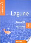 Lagune 1. Niveaustufe A1. Glossary XXL Deutsch-Englisch - German-English