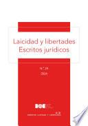 Laicidad y libertades. Escritos jurídicos. Número 24/2024