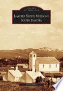 Lakota Sioux Missions, South Dakota