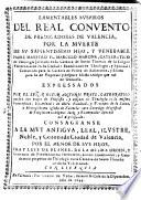 Lamentables suspiros del Real Convento de Predicadores de Valencia por la muerte de su sapientissimo hijo, y venerable Padre Maestro Fr. Marcelo Marona...